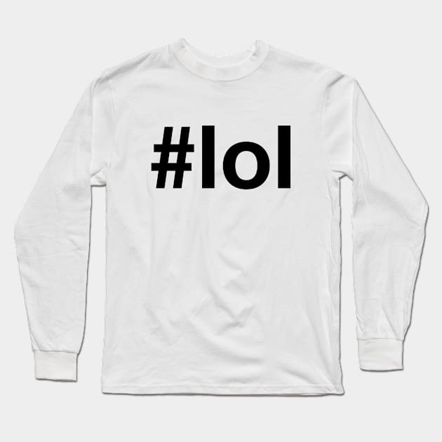 LOL Long Sleeve T-Shirt by eyesblau